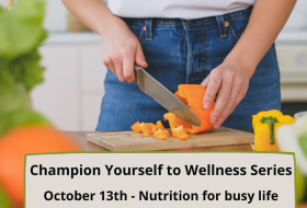 Champion Yourself to Wellness: Nutrition