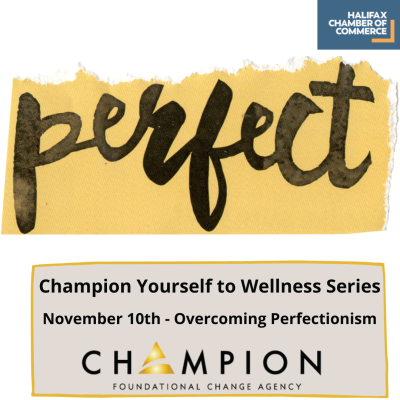 Champion Yourself to Wellness: Perfectionism