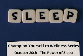 Champion Yourself to Wellness: Sleep